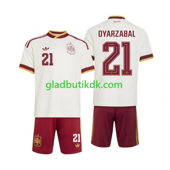 Udebane Trøje Spanien Mikel Oyarzabal 21 World Cup 2026 K/Æ Børn(+Shorts)
