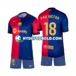 Hjemmebane Trøje FC Barcelona Pau Victor 18 2024-2025 K/Æ Børn(+Shorts)